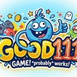 GOOD111 Game